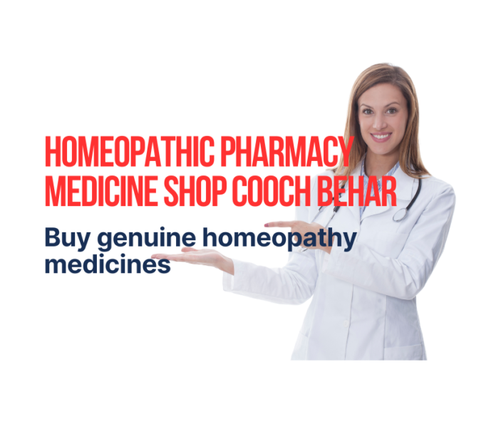 Homeopathic Pharmacy Medicine Shop Cooch Behar
