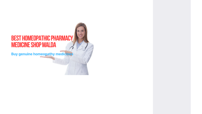 Homeopathic Pharmacy Medicine Shop Malda