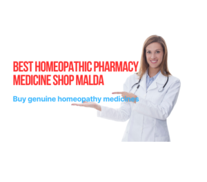 Homeopathic Pharmacy Medicine Shop Malda